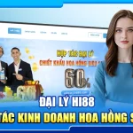 17.dai ly hi88 – co hoi hop tac kinh doanh hoa hong sieu hap dan 4
